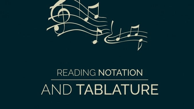 Learn Standard Notation and Tablature