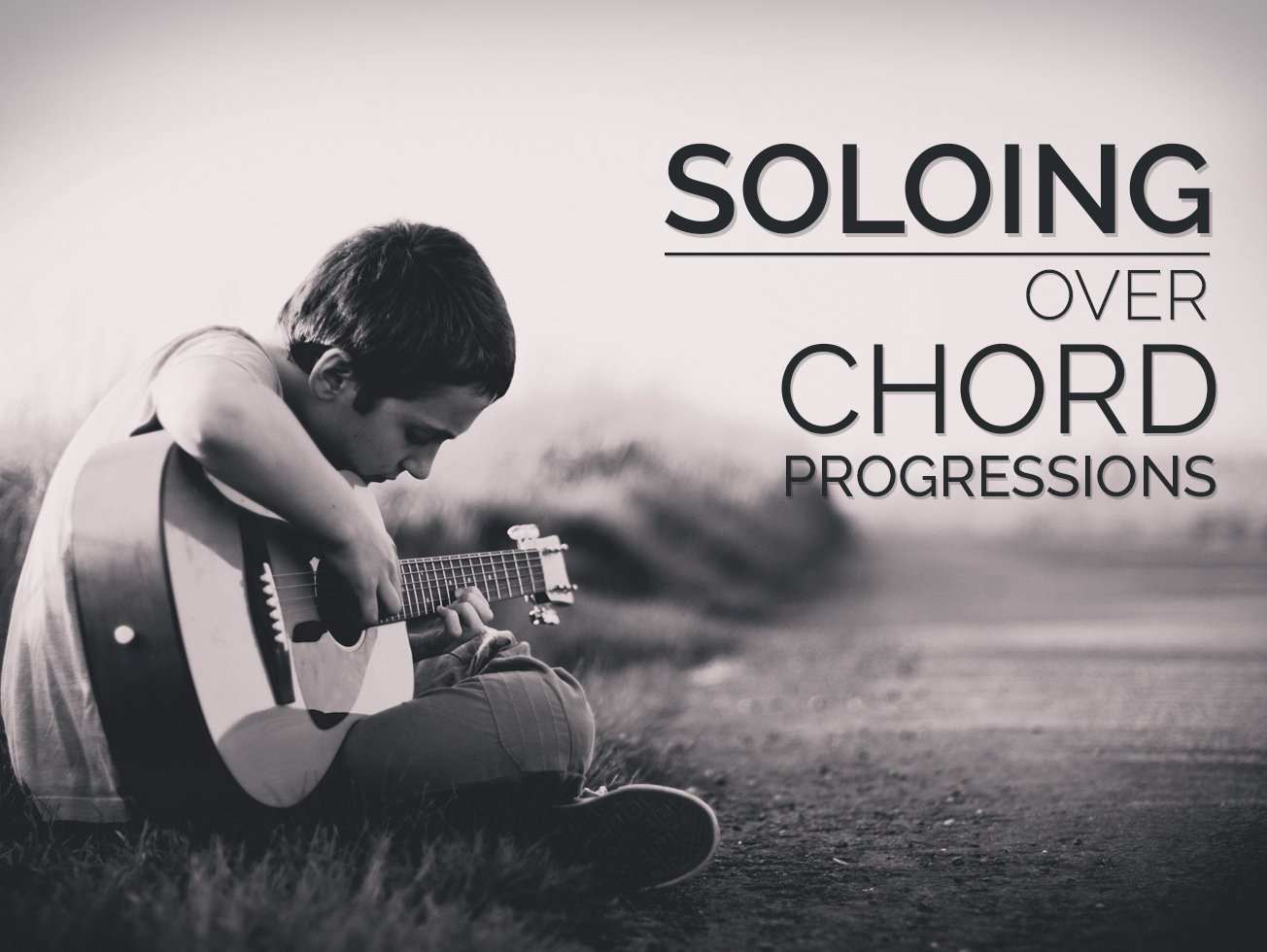 Soloing Over Chord Progressions - Guitar Lesson World