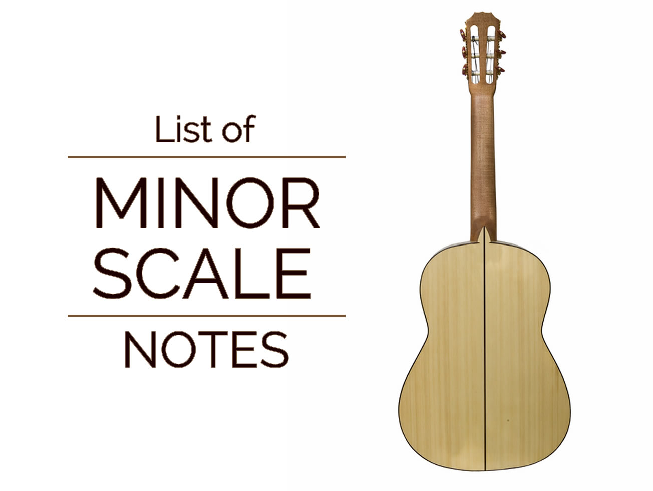 List of All Minor Scale Notes - Guitar Lesson World
