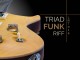 LRT-014 Triad Funk Riff Feature Image