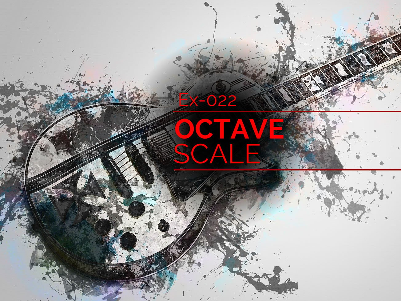 Ex-022 Octave Scale - Guitar Lesson World