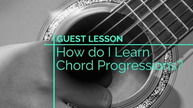 How Do I Learn Chord Progressions Feature Image